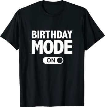 Birthday Custom T-Shirt